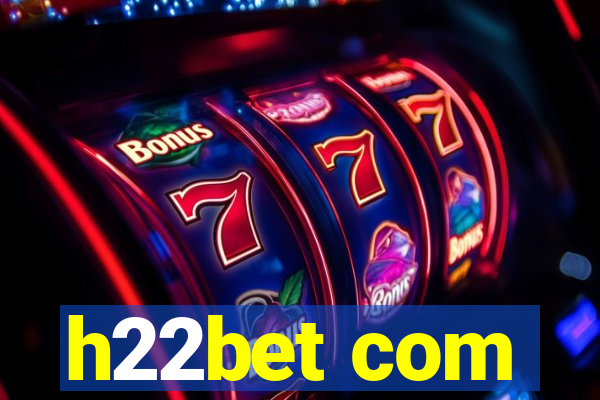 h22bet com